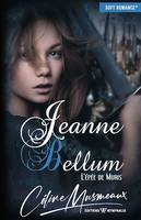 Jeanne Bellum, L'épée de Muris