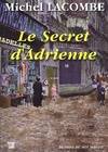 Secret D Adrienne (Le), roman