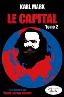 Le Capital - Livre illustré - tome 2, Édition 2023