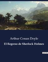 El Regreso de Sherlock Holmes