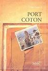 Port coton