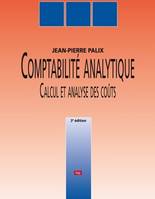 Comptabilité analytique, Calcul et analyse des coûts