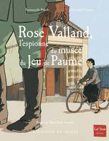 ROSE VALLAND, L'ESPIONNE DU MUSEE DU JEU