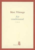 Air conditionné, roman