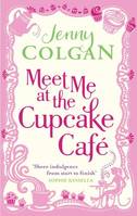 Meet Me At The Cupcake Cafe