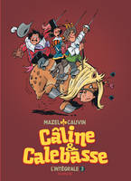 Câline & Calebasse, 3, Largo Winch - Tome 19 - Chassé-Croisé