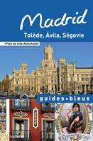 Guide Bleu Madrid, Tolède, ávila, ségovie