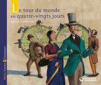 Le Tour du monde en quatre-vingts jours - Petits Contes et Classiques