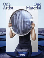 One Artist, One Material /anglais
