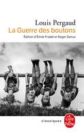 La guerre des boutons / roman de ma douxième année, roman de ma douzième année