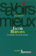 Jacob Bernays. Un homme entre deux mondes