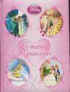 le mariage des princesses