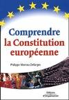 Comprendre la constitution européenne