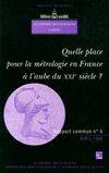 Quelle place pour la métrologie en France à l'aube du XXIe siècle ?