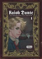 1, Kaioh Dante - Tome 1