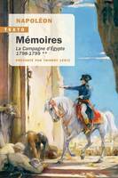 Mémoires, La Campagne d’Égypte 1798-1799