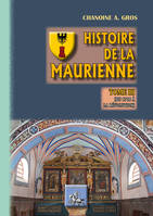 Histoire de la Maurienne (tome 3 : de 1718 à la Révolution)