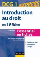 1, DCG 1 INTRODUCTION AU DROIT EN 19 FICHES : 2EME EDITION, en 19 fiches