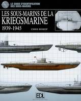 Les sous-marins de la Kriegsmarine, 1939-1945