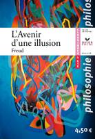 Freud, L'Avenir d'une illusion - Classiques & Cie philosophie