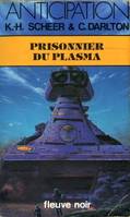 Prisonnier du plasma