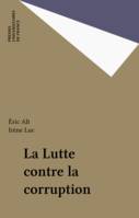 La Lutte contre la corruption