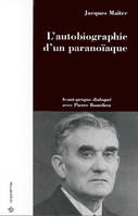 L'autobiographie d'un paranoïaque - l'abbé Berry (1878-1947), l'abbé Berry (1878-1947)