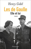 Les de Gaulle, Elle et lui