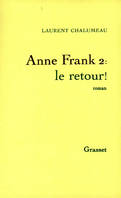 Anne Frank 2, le retour !, roman