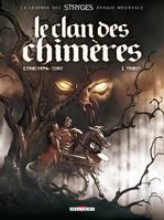 1, Le Clan des Chimères T01, Tribut