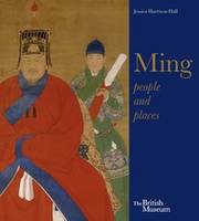 Ming People and Places /anglais