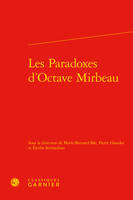 Les paradoxes d'Octave Mirbeau