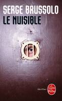 Le Nuisible, roman