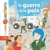 La guerre et la paix