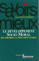 Le développement socio-moral, Des théories à l’éducation civique