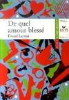 C&Cie – Laroui (Fouad), De quel amour blessé, 1998