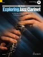 Exploring Jazz Clarinet, Introduction à l'harmonie, la technique et l'improvisation du jazz (angl.). Clarinet.