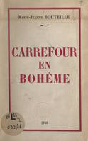 Carrefour en Bohême