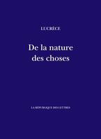 De la nature des choses, (De rerum natura)