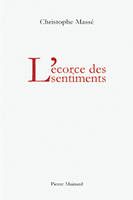 L'écorce des sentiments