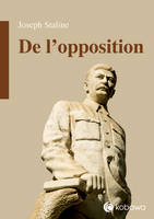 De l'opposition, articles et discours, 1921-1927