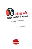 Le travail social : toujours une affaire de femmes ?, Focus sur l’encadrement