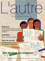 L'autre  n° 65, Des dessins qui soignent