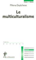 Le multiculturalisme