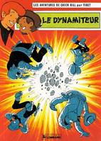 49, Les aventures de Chick Bill. 49. Le dynamiteur, une histoire du journal 