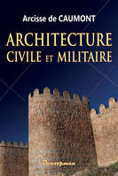 Architecture Civile et militaire, Abécédaire d'archéologie