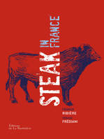 Cuisine - Gastronomie Steak in France