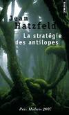 La stratégie des antilopes, récit