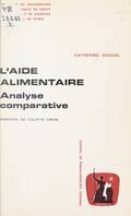 L'aide alimentaire, Analyse comparative
