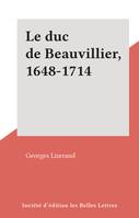 Le duc de Beauvillier, 1648-1714